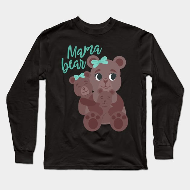 Mama Bear Long Sleeve T-Shirt by holidaystore